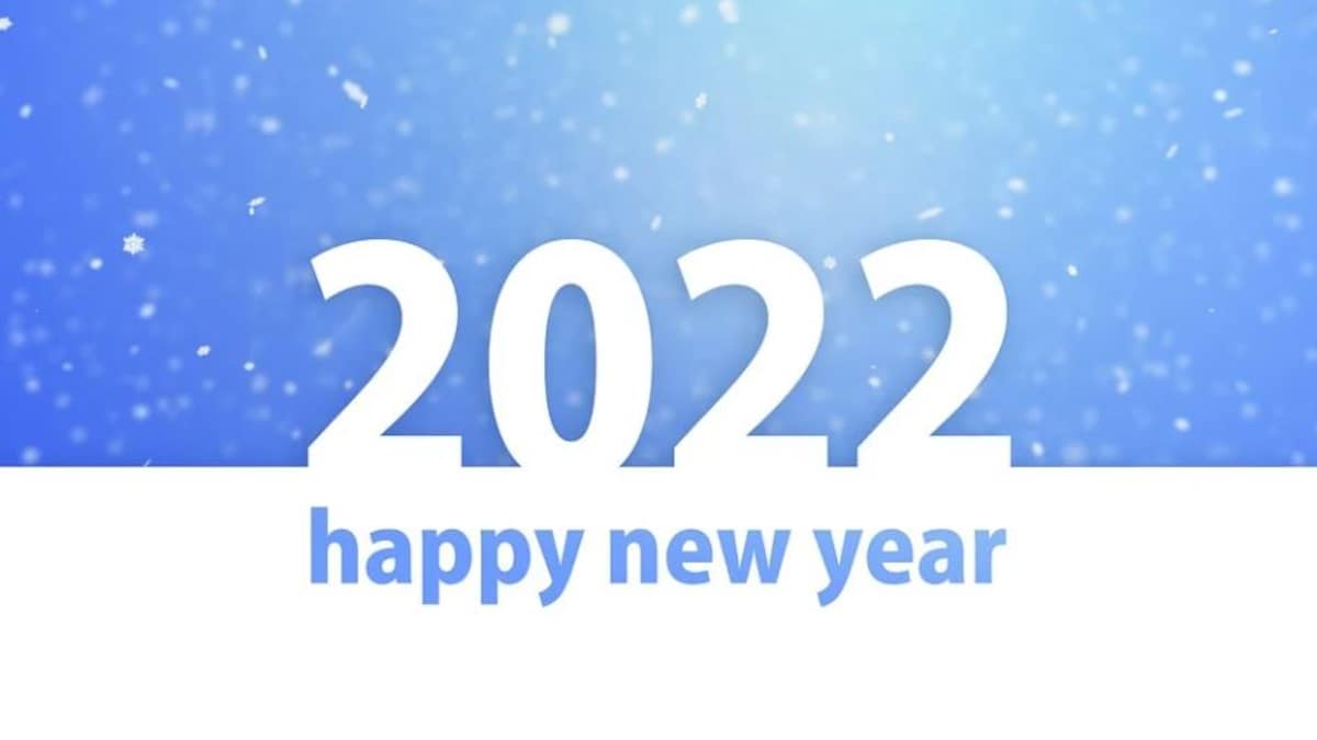 Happy New Year 2022: Wishes, quotes and messages to share with your friends  and family - Information News