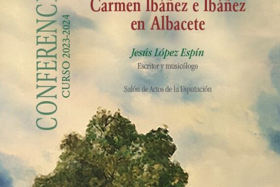 Conferencia-Aluex-‘Vida-y-obra-de-la-compositora-Carmen-Ibanez-e-Ibanez-en-Albacete.-6-de-noviembre-de-2023-a-las-1830h.-en-el-Salon-de-actos-de-la-Diputacion-provincial-de-Albacete
