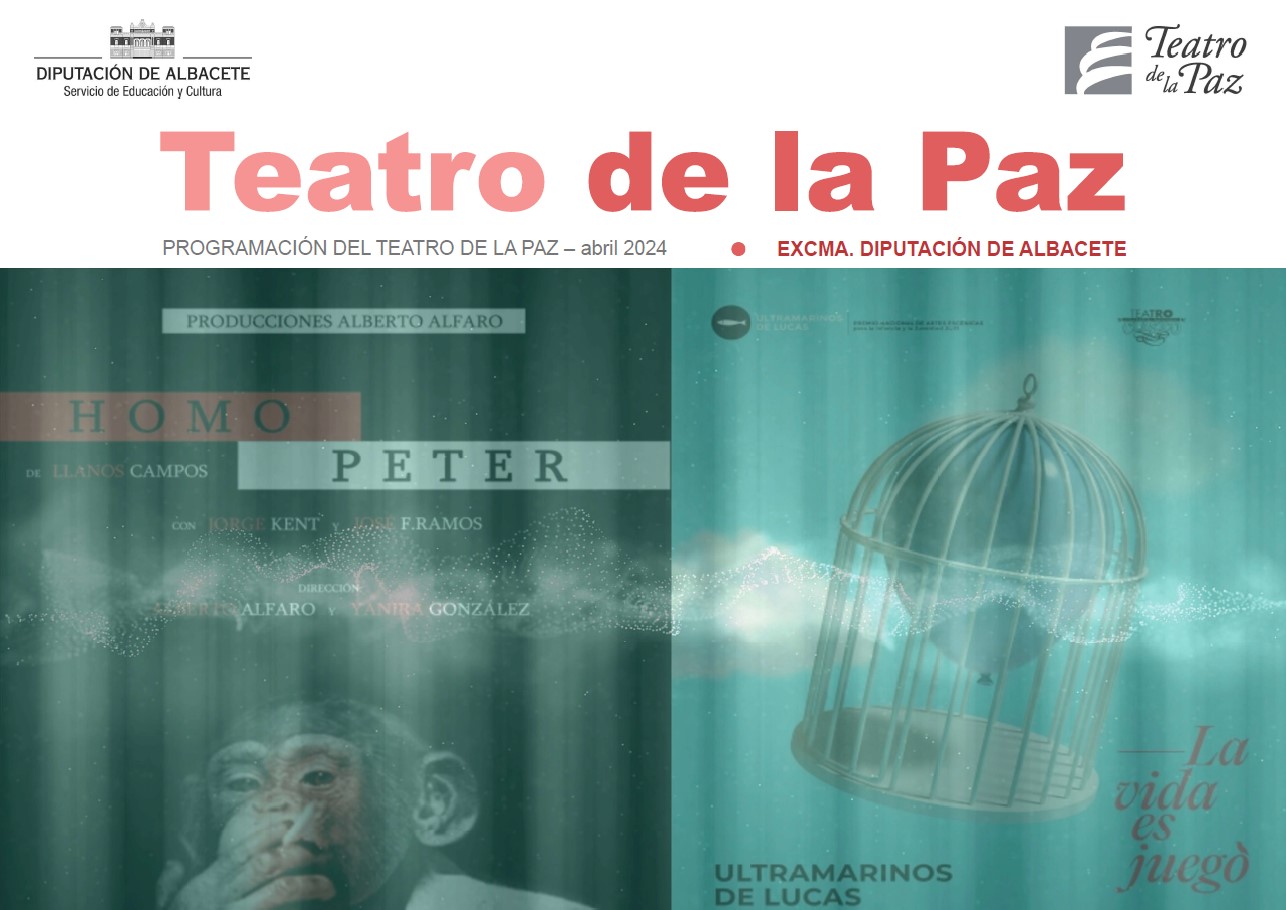 cartel programacion teatro de la paz abril 2024