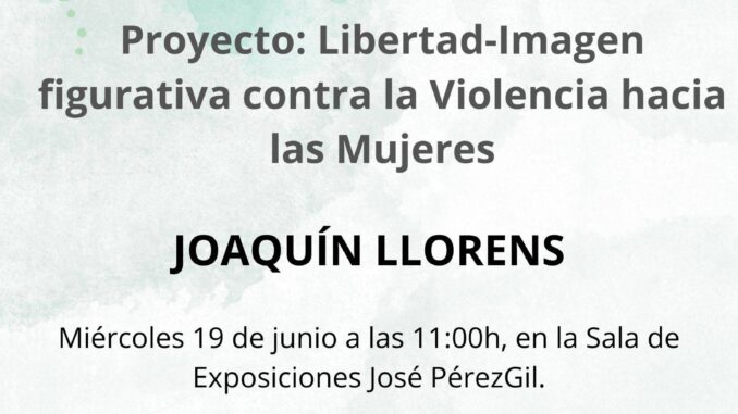 Taller-participativo-a-cargo-de-Joaquin-Llorens-Libertad-Imagen-figurativa-contra-la-violencia-hacia-las-mujeres