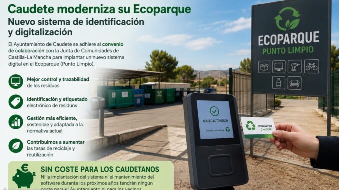 Caudete-modernizara-el-sistema-de-identificacion-y-digitalizacion-del-Ecoparque-gracias-a-un-convenio-con-la-Junta