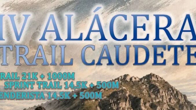 La-organizacion-pospone-la-Alacera-Trail-Caudete-al-8-de-noviembre-debido-a-la-prevision-meteorologica-adversa